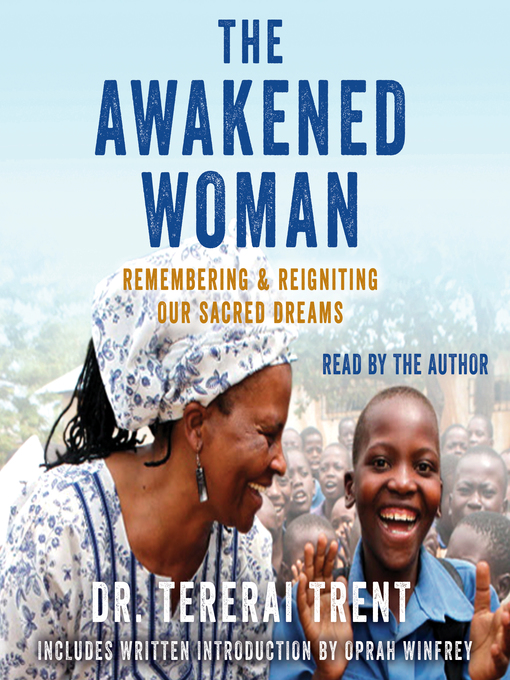 Title details for The Awakened Woman by Tererai Trent - Wait list